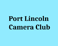 Port Lincoln Camera Club